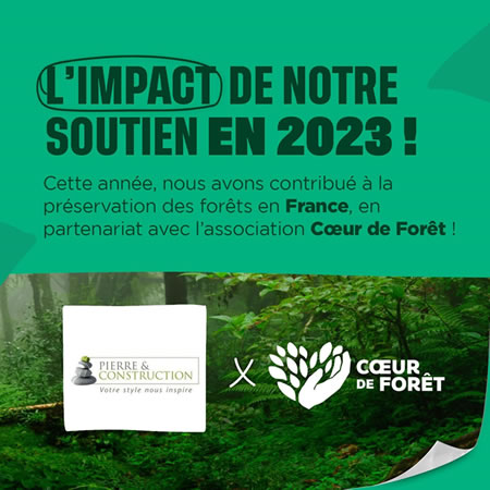 Mécénat Pierre et Construction et Coeur de foret
