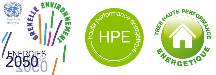  labels HPE et THPE (Haute Performance Energétique et Très Haute Performance Energétique)